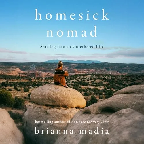 Homesick Nomad By Brianna Madia